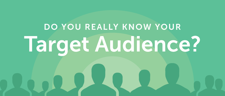 KNOW YOUR AUDIENCE & FOCUS ON YOUR NICHE